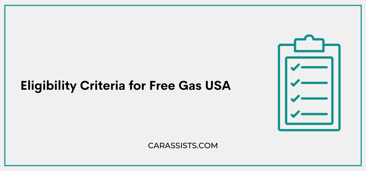 Eligibility Criteria for Free Gas USA