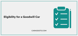 Eligibility for a Goodwill Car