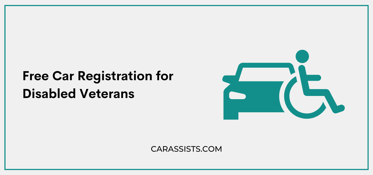 Free Car Registration for Disabled Veterans