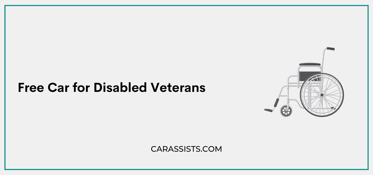 Free Car for Disabled Veterans