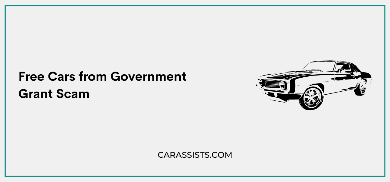 Free Cars from Government Grant Scam