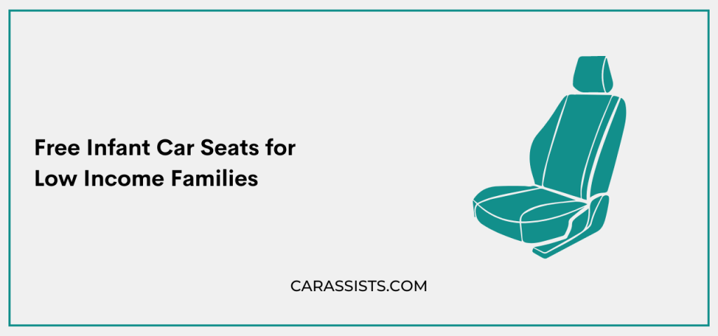 Free Infant Car Seats for Low Income Families: Where to Start