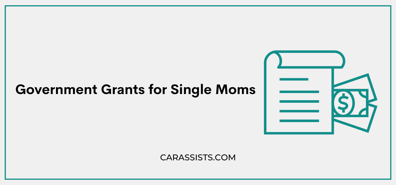 Government Grants for Single Moms