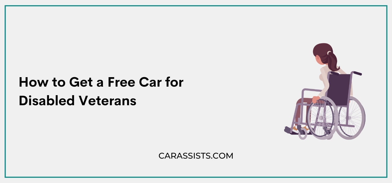 How to Get a Free Car for Disabled Veterans
