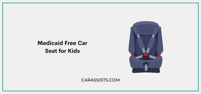 Medicaid-Free-Car-Seat-for-Kids-768x360