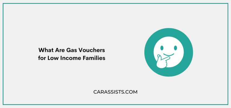 What Are Gas Vouchers for Low-Income Families