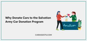 Why Donate Cars to the Salvation Army Car Donation Program