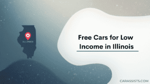 Free Cars For Low Income In Illinois