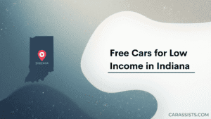 Free Cars For Low Income In Indiana