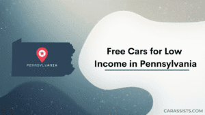 Free Cars For Low Income In Pennsylvania