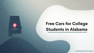 Free Cars For College Students In Alabama