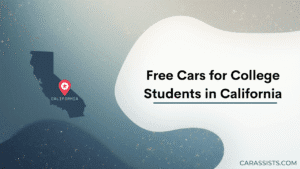 Free Cars For College Students In California