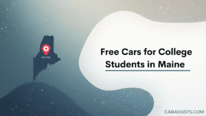 Free Cars For College Students In Maine