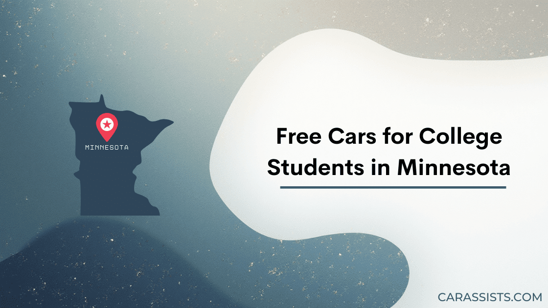 Free Cars for College Students in Minnesota