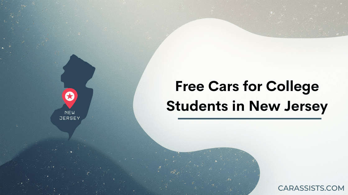 Free Cars for College Students in New Jersey