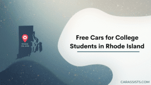 Free Cars For College Students In Rhode Island