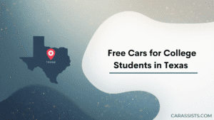 Free Cars For College Students In Texas