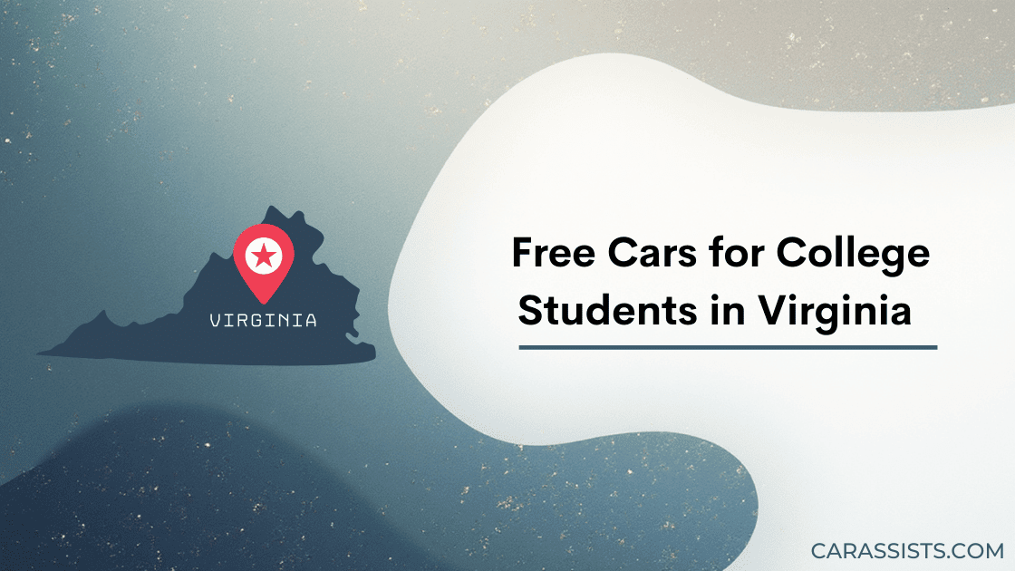 Free Cars For College Students In Virginia 