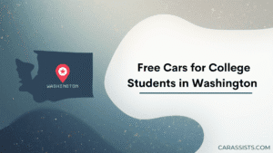 Free Cars For College Students In Washington