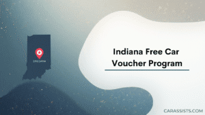 Indiana Free Car Voucher Program