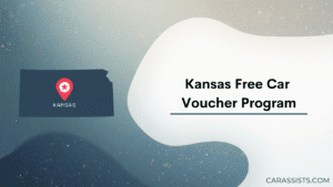 Kansas Free Car Voucher Program