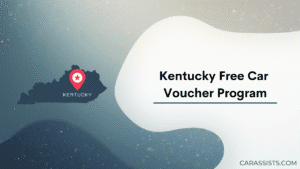 Kentucky Free Car Voucher Program