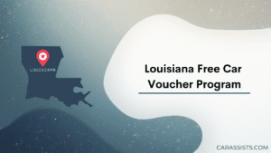 Louisiana Free Car Voucher Program