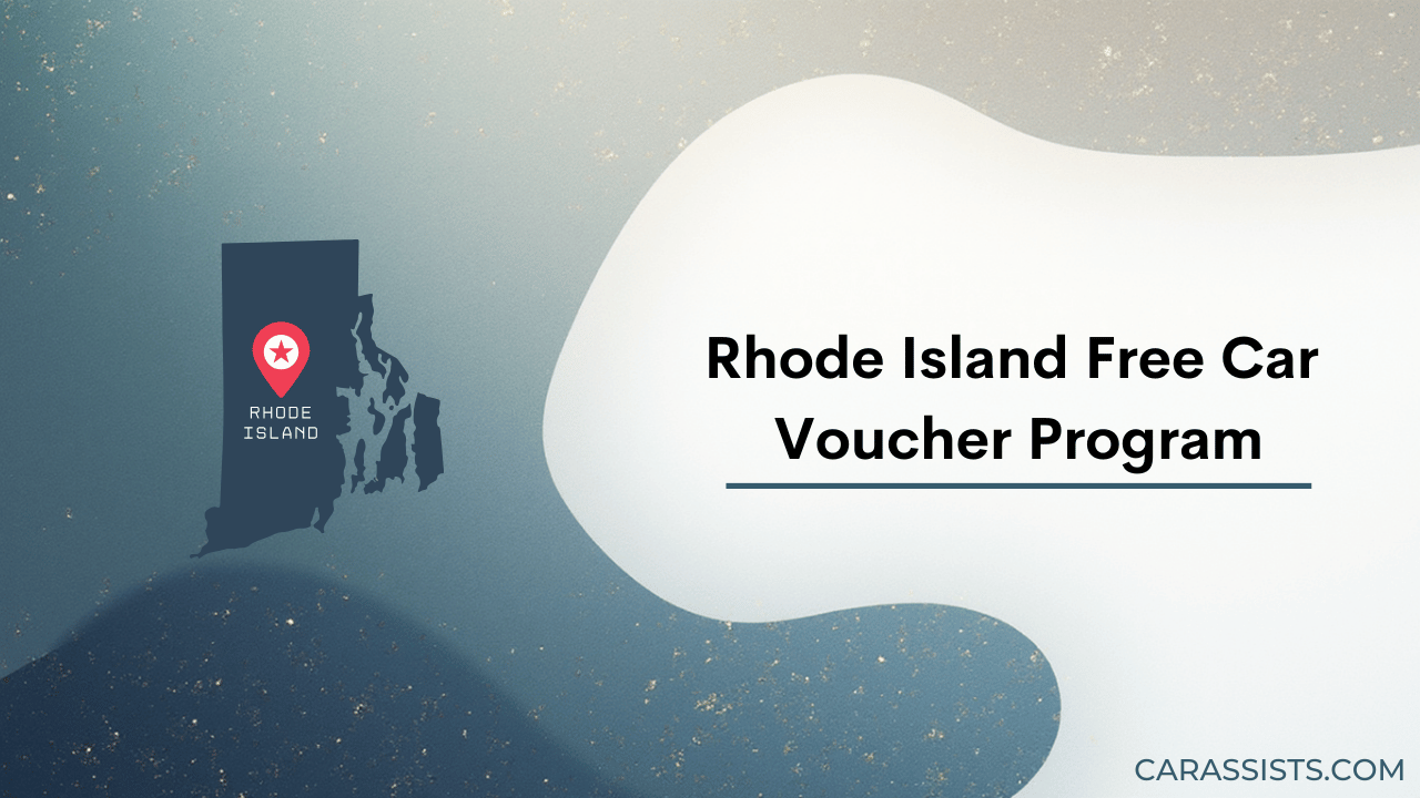 Rhode Island Free Car Voucher Program