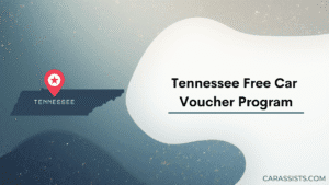 Tennessee Free Car Voucher Program