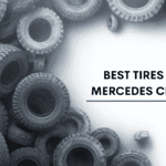 Best Tires For Mercedes CLA