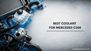 Best Coolant For Mercedes C300