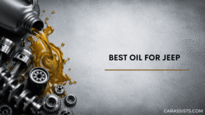 Best Oil For Jeep