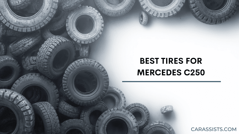 Best Tires For Mercedes C250