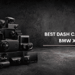 Best Dash Cam For BMW X3