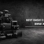 Best Dash Cam For BMW X5