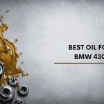 Best Oil For BMW 430i