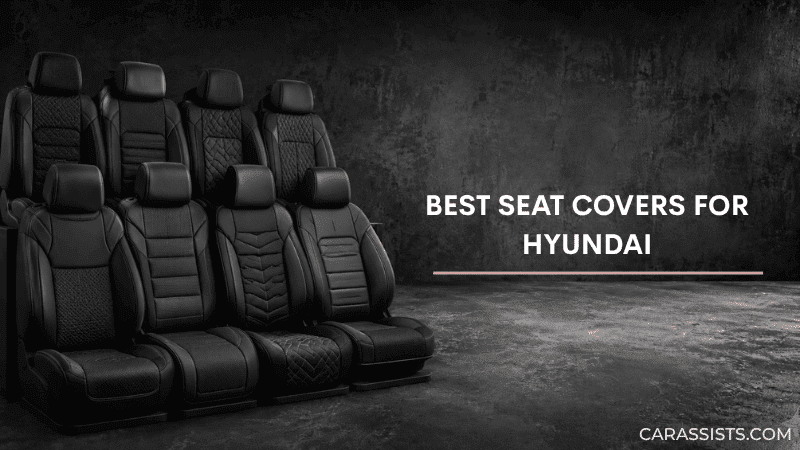 Best Seat Covers For Hyundai