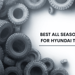 Best All Season Tires For Hyundai Tucson