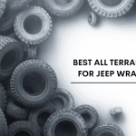 Best All Terrain Tires For Jeep Wrangler