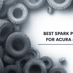 Best Spark Plugs For Acura MDX