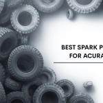 Best Spark Plugs For Acura TL
