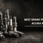 Best Spark Plugs For Acura MDX
