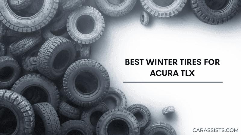 Best Winter Tires For Acura TLX